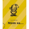 Mám sa... - Laco Kerata