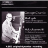 CRUMB,G.: Madrigals (CD) (BIS)