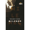Milenec - Flood Helen