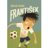 František - Václav Franc