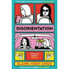 Disorientation - Elaine Hsieh Chou, Picador