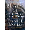 Blade of Dream - Daniel Abraham