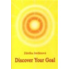Discover Your Goal - Jordánová Zdeňka