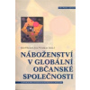 NÁBOŽENSTVÍ V GLOBÁLNÍ OBČANSKÉ SPOLEČNOSTI