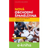 E-kniha Nová obchodní španělština + mp3 - Ludmila Mlýnková, Olga Macíková