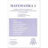 Matematika 2 - Zbierka vyriešených príkladov - Olejár Marián