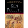 Pád titanov 1 diel trilógie Storočie