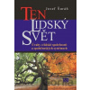 Ten lidský svět - Josef Šuráň