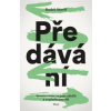 Předávání - Stavěl Radek