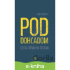 E-kniha Pod dohľadom - Kerry Howley