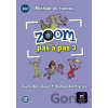 Zoom Pas a pas 1 (A1.2-A2.1) - Klett
