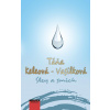 Slzy a smích - Táňa Keleová-Vasilková