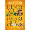 Henry VIII: The Heart an…