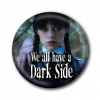 Pyramid International Odznak Wednesday - Dark Side