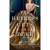 The Heiress Gets a Duke - Harper St. George