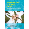 Attachment-Focused EMDR