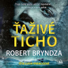 Ťaživé ticho - Robert Bryndza (mp3 audiokniha)