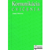 Komunikácia – cvičenia - Kristová Jarmila