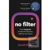 No Filter (Sarah Frier)