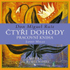 Čtyři dohody – pracovní kniha - Don Miguel Ruiz - online doručenie