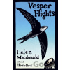 Vesper Flights - Helen Macdonald