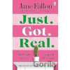 Just Got Real - Jane Fallon