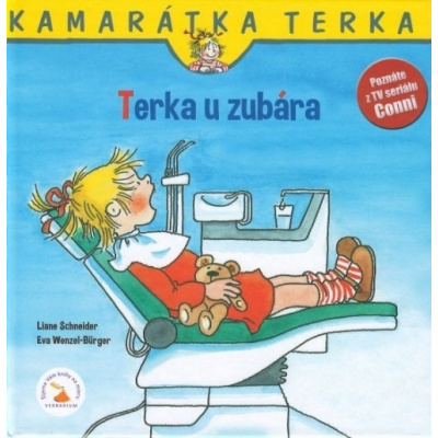Terka u zubára - 2. vydanie - Eva Wenzel-Bürger Schneider Liane,