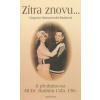 Zítra znovu... - Rusková-Banasinská Dagmar