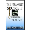 Earl Nightingale's The Strangest Secret
