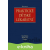 E-kniha Praktické dětské lékařství - Alena Šebková, Zdeněk Zíma