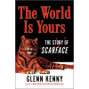 The World Is Yours: The Making of Scarface (Pevná)