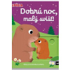 Dobrú noc, malý svišť! - Kolektív
