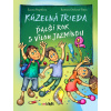 Kúzelná trieda - Ďalší rok s vílou Jazmínou | Pospíšilová Zuzana