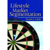 Lifestyle Market Segmentation - Cahill Dennis J