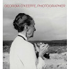 Georgia O'Keeffe, Photographer