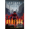 Ambessa: Chosen of the W… (C. L. Clark)