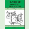 Audiokniha: Šlabikár Finančnej Gramotnosti