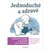 Jednoduché a zdravé cvičení mozku a paměti pro seniory - Václav Hradecký, Danuše Steinová, Petra Hirtlová, Radkin Honzák