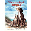 Vlček a nejlepší kamarád