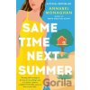 Same Time Next Summer - Annabel Monaghan