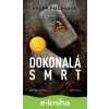 E-kniha Dokonalá smrt - Helen Fields