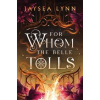 For Whom the Belle Tolls - Jaysea Lynn, Simon & Schuster Ltd