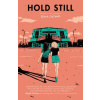 Hold Still