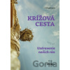 Krížová cesta: Uzdravenie našich rán - s. Anastasia