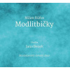 Bezek Jana/Rúfus Milan - Modlitbičky CD