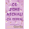 Co jsme nechali za sebou - Lucy Score