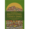 Palestinská církev dnes
