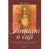 KNIHA Povídání o čaji (Jozef Augustín)
