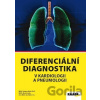 Diferenciální diagnostika v kardiologii a pneumologii 2 - Václava Bártů, Petr Herle, Marek Janka, Jan Kábrt