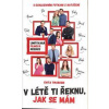 V létě ti řeknu, jak se mám - Twardzik Urbaníková Evita
